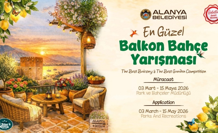En Güzel Balkon ve Bahçe Yarışması başvuruları başladı