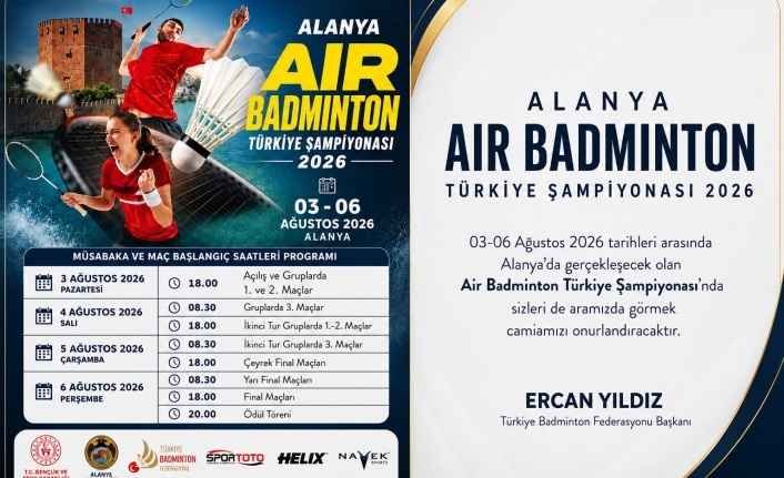 “Alanya, air badminton Türkiye Şampiyonası’na ev sahipliği yapıyor!”