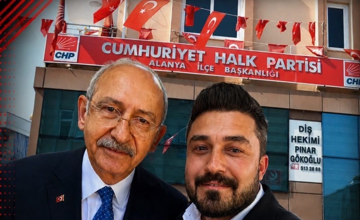 CHP Alanya İlçe Başkanı belli oldu!